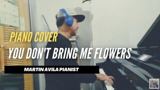 You Don't Bring Me Flowers | by Streisand Diamond/Bergman Bergman | Martin Avila Piano Cover