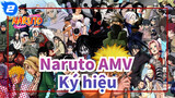 [Naruto AMV] Khi "Ký hiệu" được đưa ra thì đó là thời của Naruto bắt đầu!_2