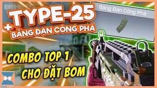 CALL OF DUTY MOBILE VN | TYPE-25 VÀ CÁCH ĐỂ TỐI ƯU SỨC MẠNH CỦA BĂNG ĐẠN CÔNG PHÁ | Zieng Gaming