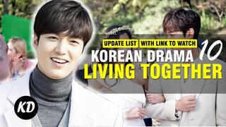 10 Korean Dramas About Living Together