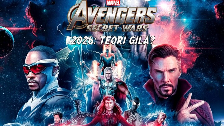 #KontesKreator2025 - Secret Wars (2026) - Bukan Tentang Avengers, Namun Tentang Doom vs Loki?