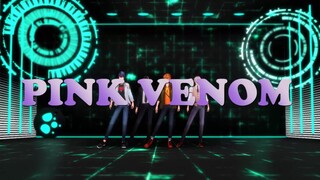 [MMD] PINK VENOM ~Everyone get out of the way when the queen arrives~