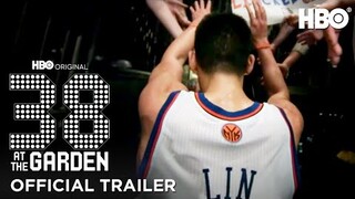 38 At The Garden | Official Trailer | HBO