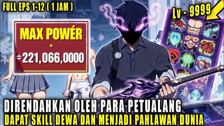 DIREMEHKAN KARENA SKILL SAMPAH, TERNYATA PUNYA SKILL RANK-S PALING OVERPOWER ‼️ ALUR CERITA ANIME