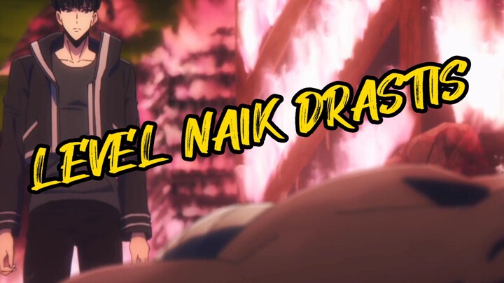 LEVEL SUNG JIN WOO NAIK DRASTIS