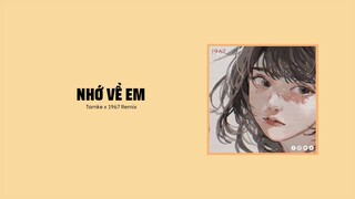 Nhớ Về Em - Tamke 「1 9 6 7 Remix」/ Audio Lyrics