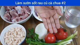 Làm sườn sốt rau củ cà chua p2