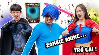 ZOMBIES ANIME NỔI LOẠN - NHUNG MỀU TRIỆU HỒI THẺ BÀI SIÊU ANH HÙNG ĐA VŨ TRỤ BATMAN - Phim Hài HI TV