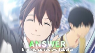 answer - kimi no suizou wo tabetai [AMV]