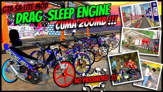 200MB ❗❗ MODPACK DRAG SLEEP ENGINE GTA SA ANDROID TERBARU 2022 ❗❗  NO PASSWORD 😁😁