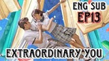 Extraordinary You Episode 13 Eng Sub