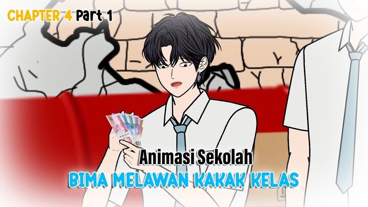 BIMA MELAWAN KAKAK KELAS PART 1 - Animasi Sekolah