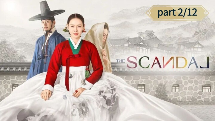 [2/12] The Scandal Ep 5 Sub Indo