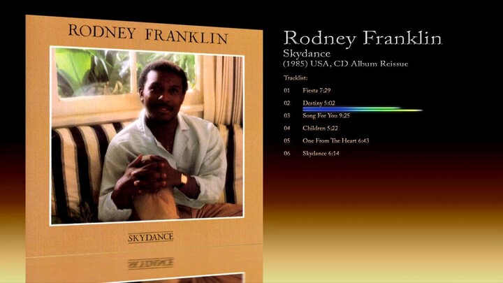 Rodney Franklin (1985) Skydance [2012 CD Reissue, Album]