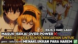 Rekomendasi Anime Isekai Dengan MC Penakluk Betina😎