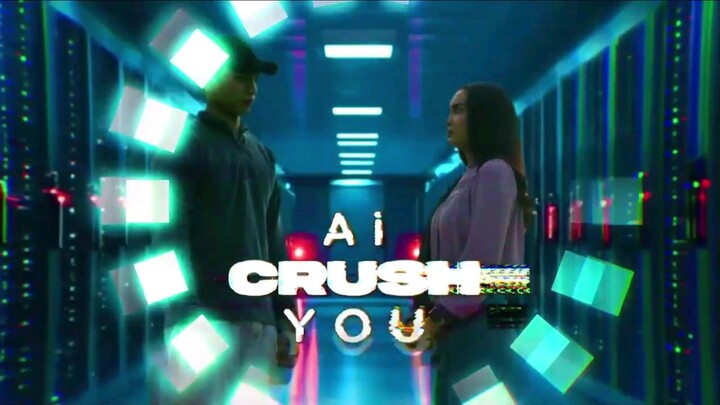 Ai Crush You EP6