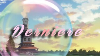 To Your Eternity 「AMV」Derniere Danse