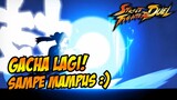 GACHA TERUS SAMPAI MABOK!! 🔥🔥 - STREET FIGHTER : DUEL