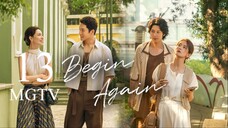 EP13 Begin Again (2024) [MANGOTV]