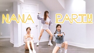 【Produce Camp】Nana Party dance full song cover for the third public performance｜Three sets of costum