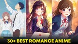 Top 30 Best Romance Anime OF ALL TIME! (Anime Recommendations)