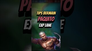 Tips bermain paquito exp lane #mlbb #mlbbcreatorcamp #mlbbshorts