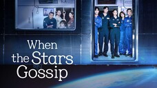 WATCH When the Stars Gossip 별들에게 물어봐 2025 - Season 01 - All Episodes