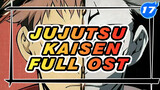 [Jujutsu Kaisen] Full OST_17
