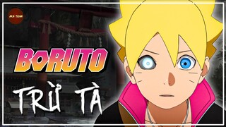 BORUTO | BẬC THẦY SÂN SI BẮT MA TRỪ TÀ