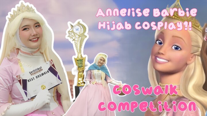 Annelise Barbie Hijab Cosplay?! 🙀 | COSWALK COMPETITION