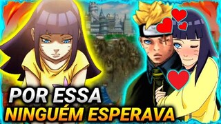 BIZARRO!! HIMAWARI ESTÁ APAIXONADA PELO BORUTO?