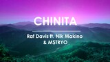 Raf Davis - CHINITA ft. Nik Makino & M$TRYO (LYRIC VIDEO)