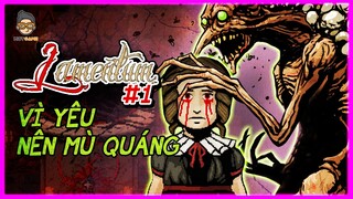 #1 Lamentum - Để em hạnh phúc, anh trở thành QUÁI VẬT thì có làm sao? | Cốt truyện game | Mọt Game