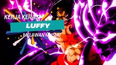 KERJA KERAS LUFFY LAWAN MUSUH - ONE PIECE AMV