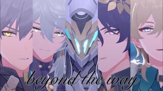 【星穹铁道MMD】匹诺康尼4男子与1铁皮的「beyond the way」.将永无止境的梦描绘吧