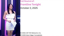Frontline Tonight Rewind – October 2, 2025
