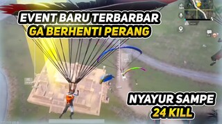 Ga habis habis musuhnya, Event Baru Tempatnya Barbar