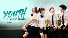 Youth In Your Name S01 E13 720p Hindi