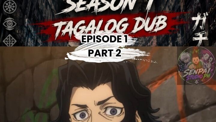 GACHIAKUTA TAGALOG DUBB EPISODE 1 PART 2