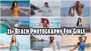 New Beach Photography Poses For Girls || Latest Beach Photoshoot Ideas For Girls || Lk photography