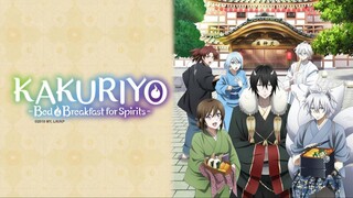 Kakuriyo - Bed & Breakfast for Spirits (Kakuriyo no Yadomeshi) Episode-012