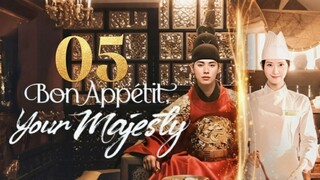 Bon Appetit, Your Majesty (2025) - Ep 5 [Eng Sub]