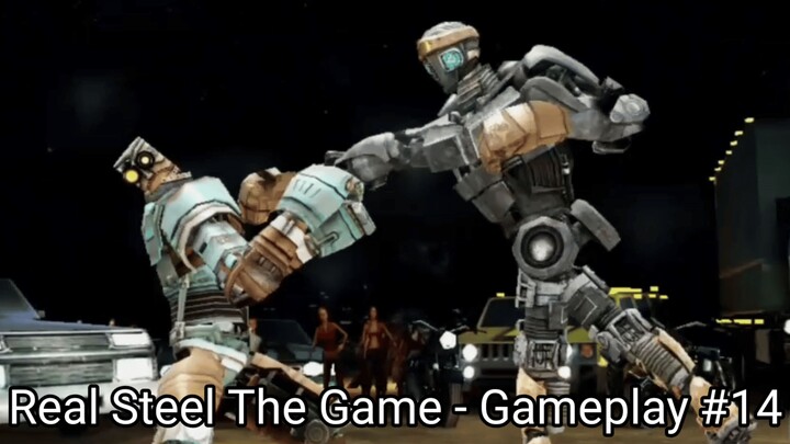 Real Steel The Game (Gameplay #14) #BstationGamers #bestofbest