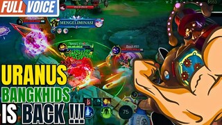 URANUS BANGKHIDS IS BACK!,APAKAH MASIH BAGUS DI META SEKARANG?🤔(best build Kebal dan sakit)