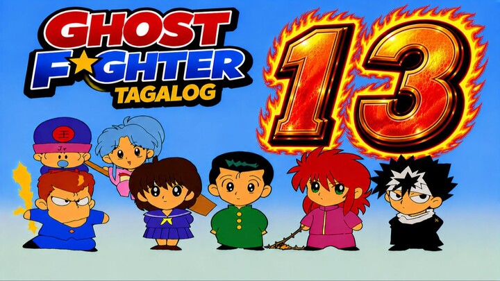 Ghost Fighter Tagalog - 013 - Yusuke vs. Rando 99 Attacks