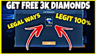 HOW WE CAN GET FREE 3K DIAMONDS IN MOBILE LEGENDS?? || LEGIT 100%
