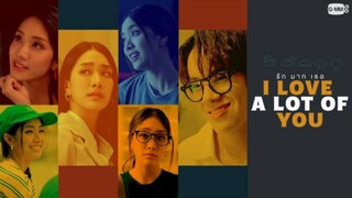 I Love 'A Lot Of' You 2025 Ep 1