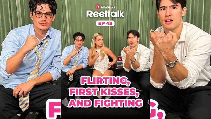 ReelTalk EP 48-Flirting, First Kisses, and Fighting Full Bahasa Indonesia (RS)
