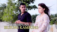Telemovie Perempuan Di Hujung Kampung 2017