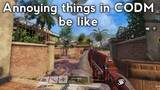 Annoying things in cod mobile be like